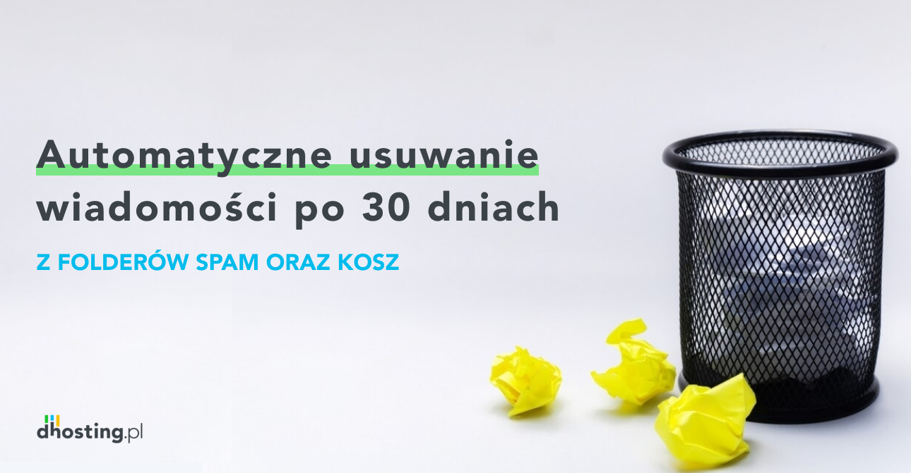 WIADOMO CI Z FOLDERU SPAM ZOSTA Y USUNI TE PRZED UP YWEM 30 DNI visual data 3